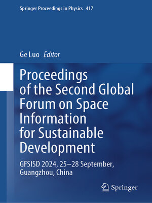 cover image of Proceedings of the Second Global Forum on Space Information for Sustainable Development